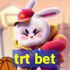 trt bet